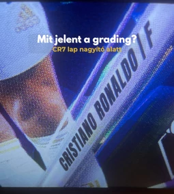 Mit jelent a grading? – Mire figyelj sportkártya beküldés előtt